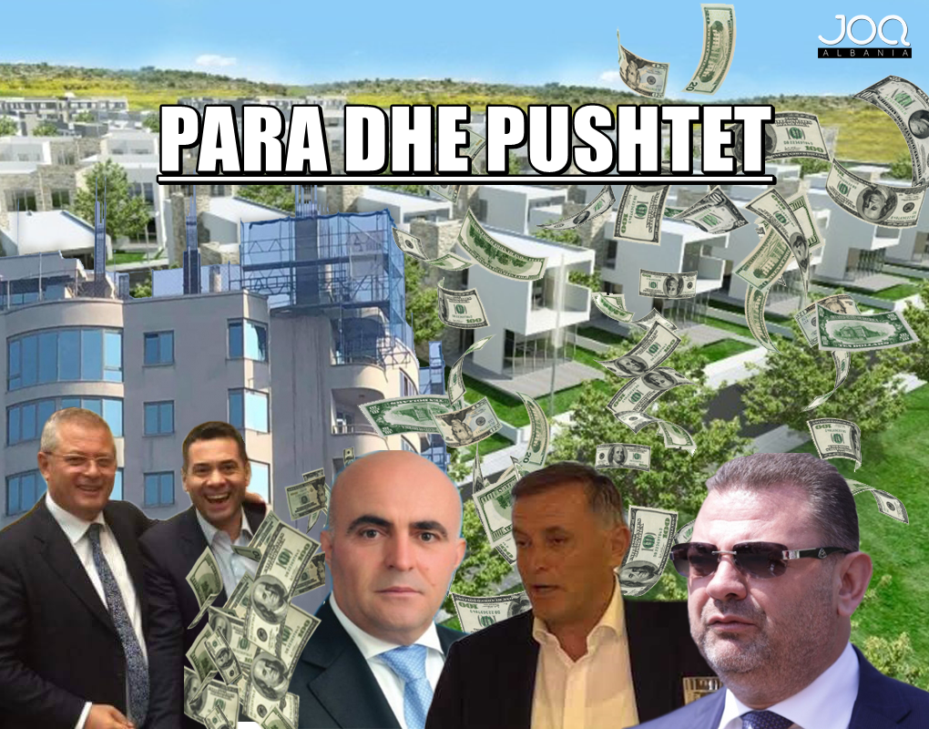 |PARA & PUSHTET| Kompanitë e pushtetarëve shqiptarë, nga bizneset e Tom Doshit te Lad Kosta i Sky Tower
