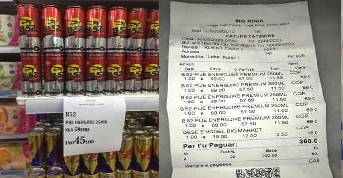 “Janë me ofertë”/ Big Market mashtron konsumatorët, iu shet ‘B52’ më shtrenjtë se çmimi i afishuar