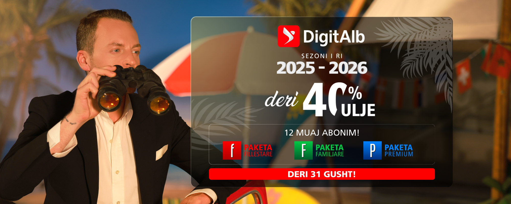 Përfitoni nga uljet ekskluzive të DigitAlb deri më 31 gusht!