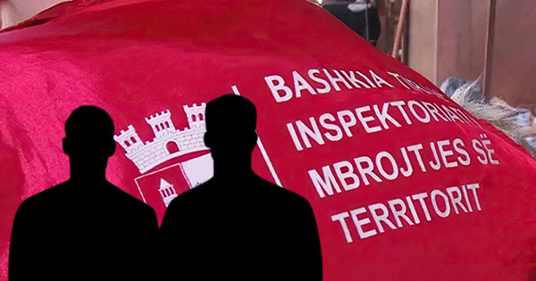 Kush janë Mondi dhe Fuçia, dy inspektorët e IMT që tmerronin bizneset në Tiranë