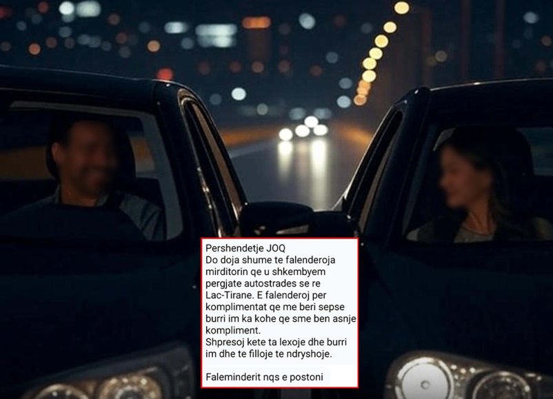 Gruaja falënderon mirditorin që e komplimentoi në autostradë: Burri im i ka harruar prej kohësh