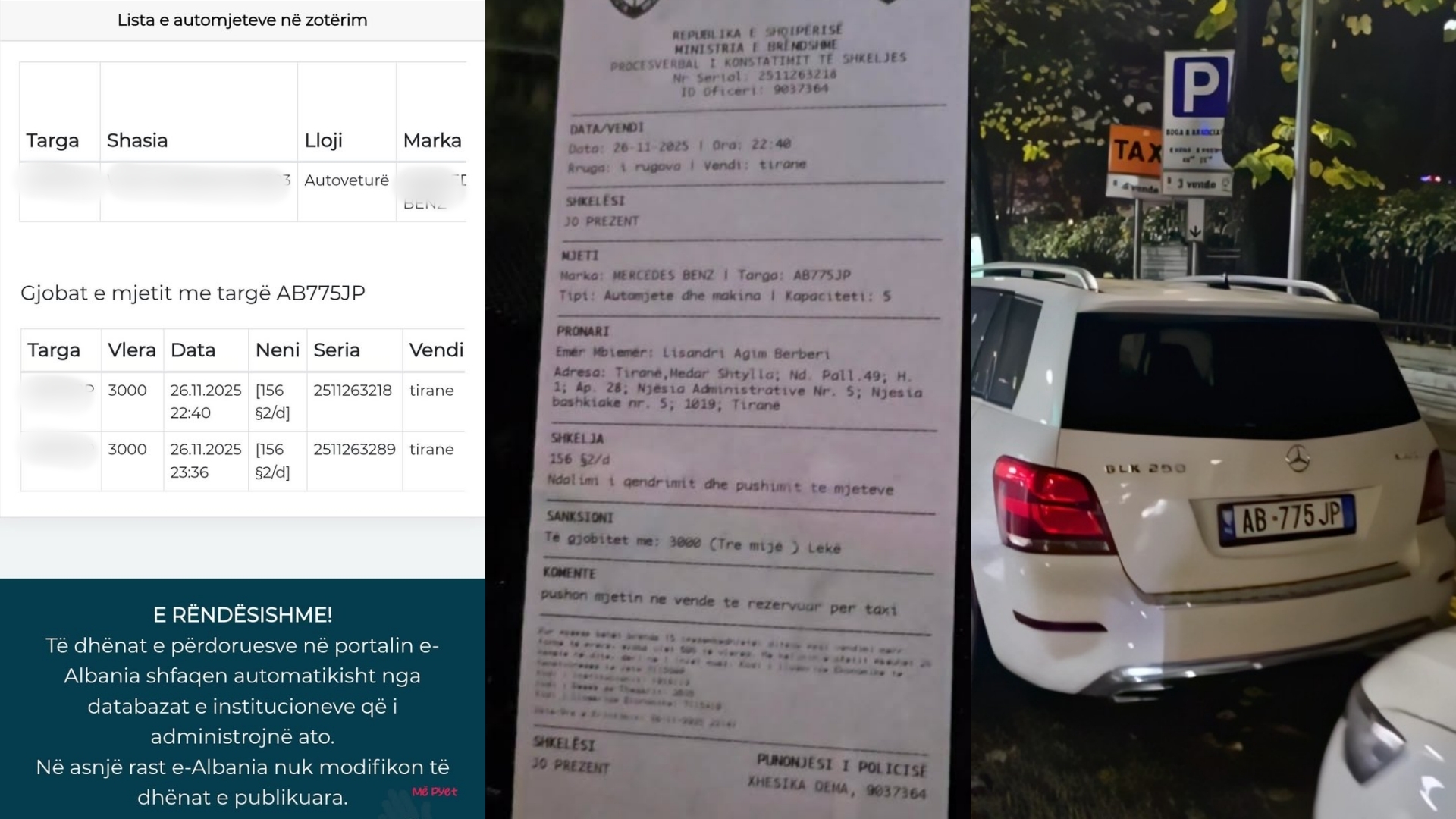“Di ti lexojë tabelat Policia e Shtetit? Më ka gjobitur sikur kam parkuar te taksitë!”