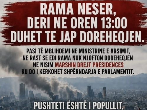 Protestuesit i vendosin afat Ramës deri nesër në 13:00: Dorëheqje ose…